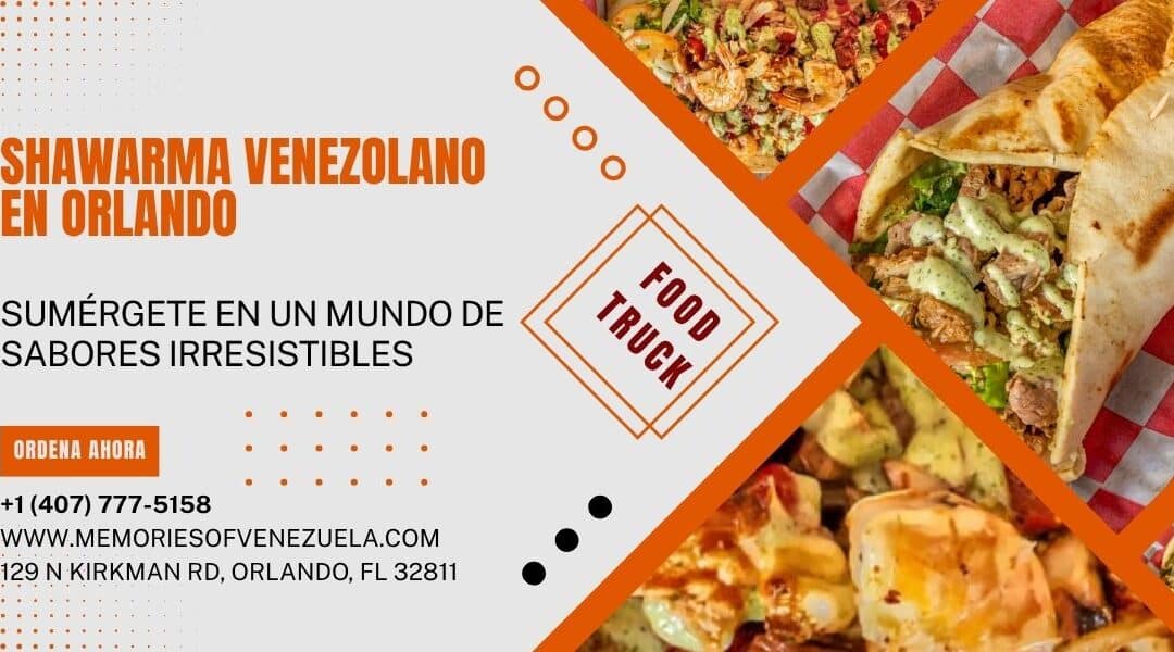 Shawarma venezolano en Orlando
